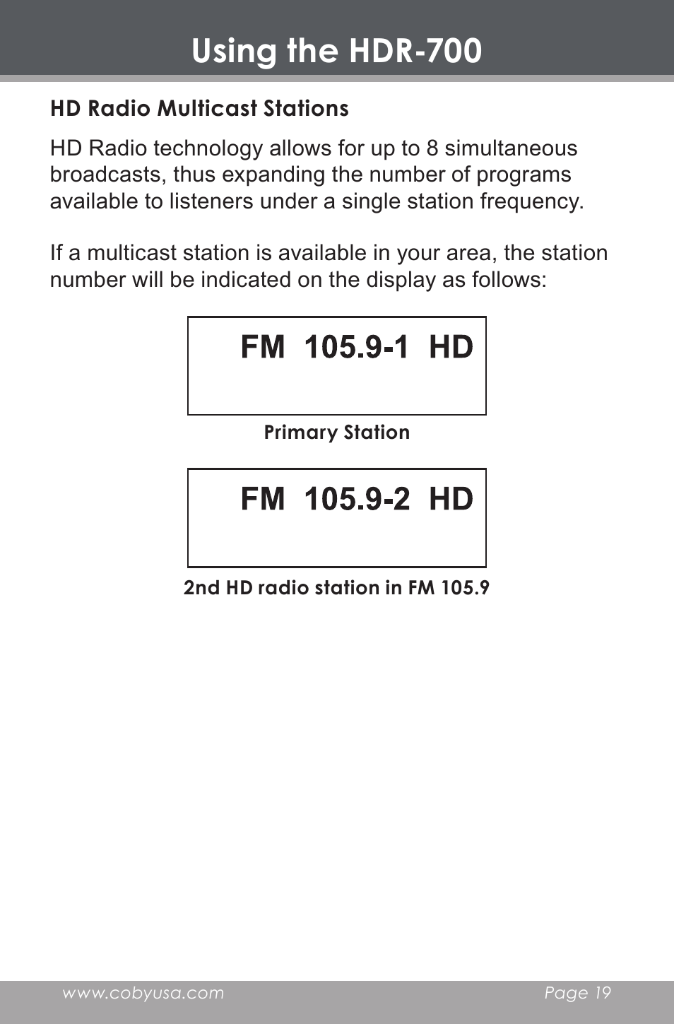 Hd radio multicast stations, Using the hdr-700 | COBY HDR-700 User Manual | Page 19 / 28