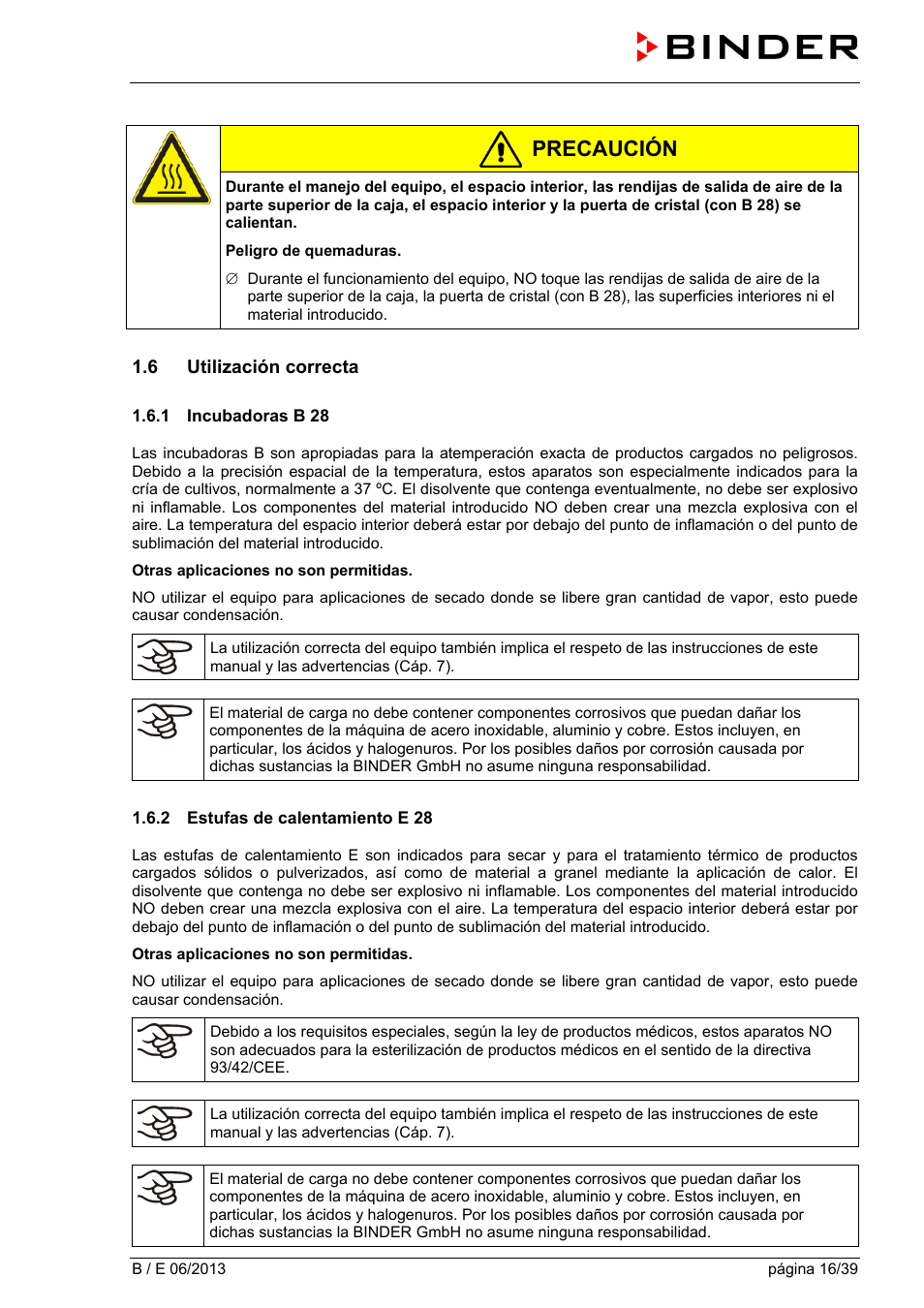 6 utilización correcta, 1 incubadoras b 28, 2 estufas de calentamiento e 28 | Precaución | BINDER B 28 User Manual | Page 16 / 39