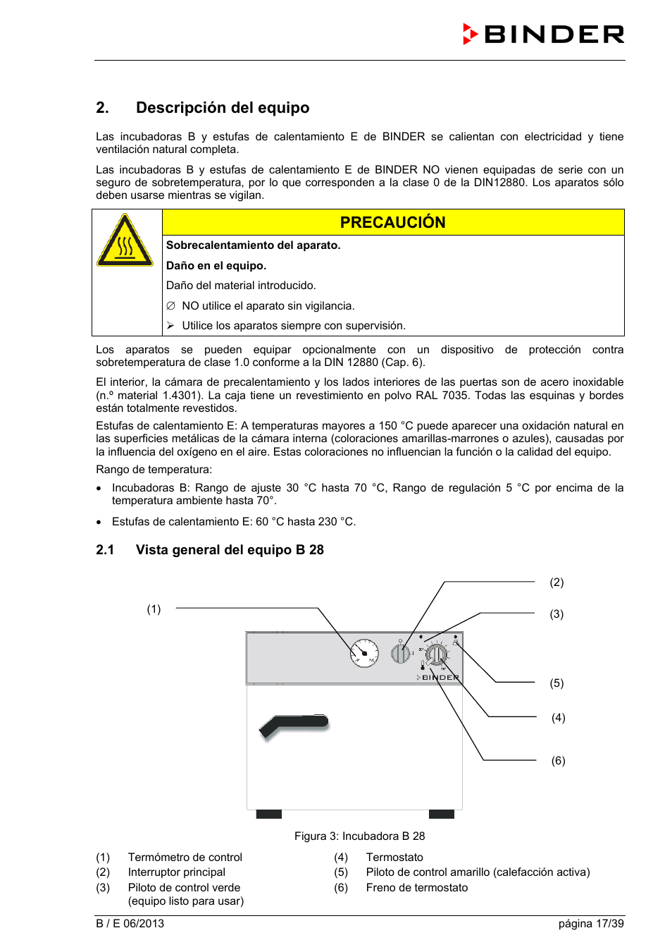Descripción del equipo, 1 vista general del equipo b 28, Precaución | BINDER B 28 User Manual | Page 17 / 39