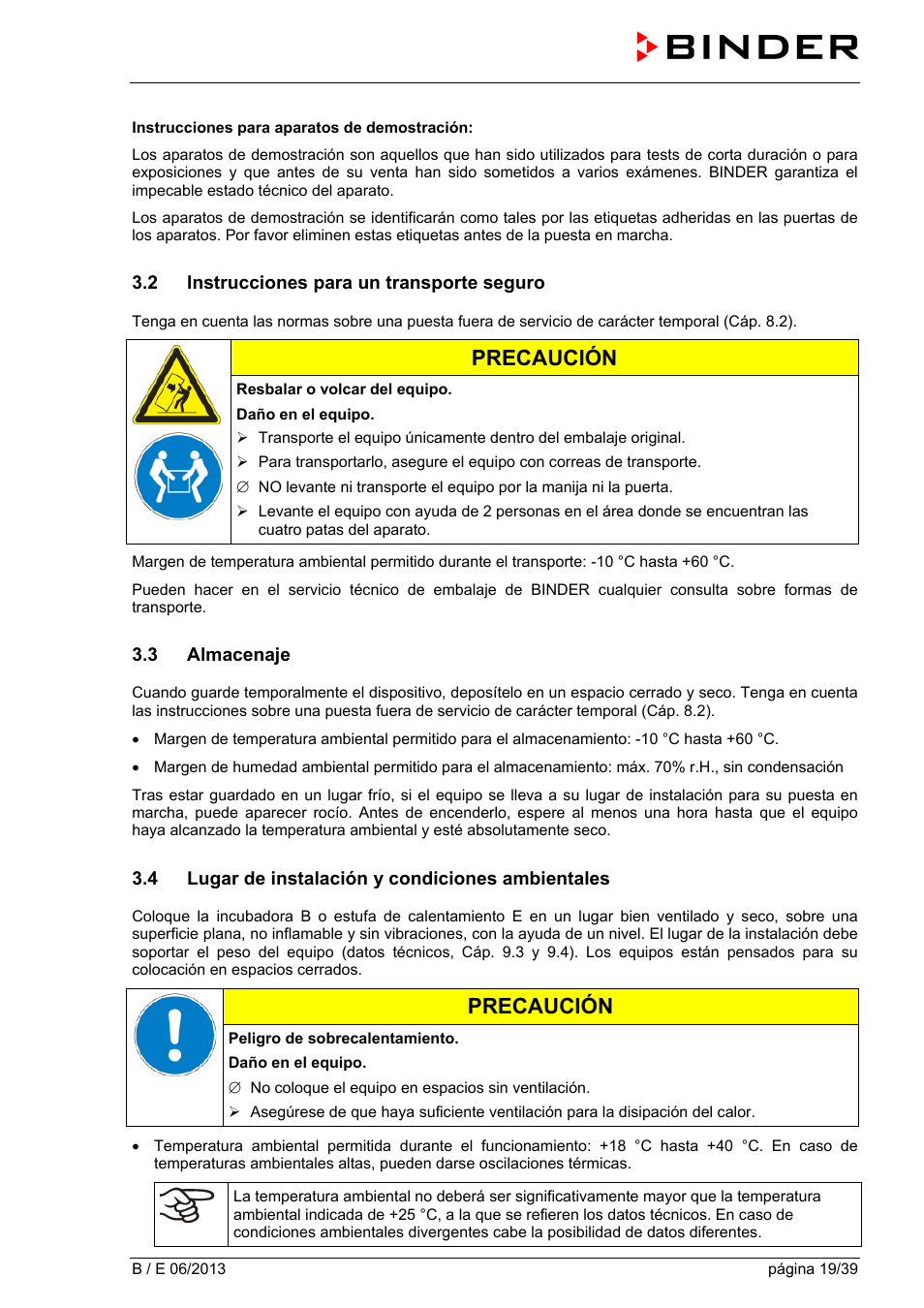 2 instrucciones para un transporte seguro, 3 almacenaje, 4 lugar de instalación y condiciones ambientales | Precaución | BINDER B 28 User Manual | Page 19 / 39