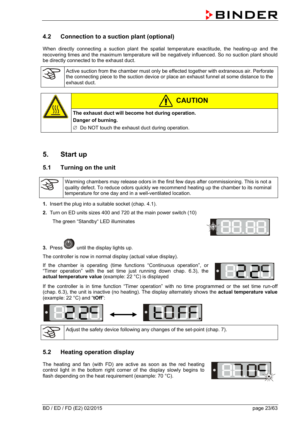 2 connection to a suction plant (optional), Start up, 1 turning on the unit | 2 heating operation display, Caution | BINDER BD 23 User Manual | Page 23 / 63