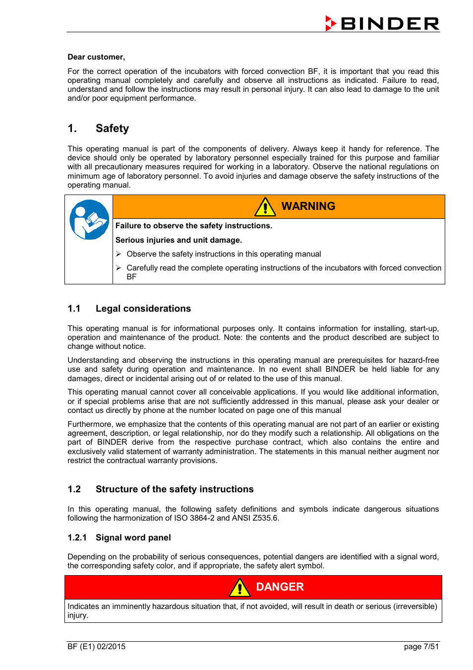 Safety, 1 legal considerations, 2 structure of the safety instructions | 1 signal word panel, Warning, Danger | BINDER BF 53 User Manual | Page 7 / 51