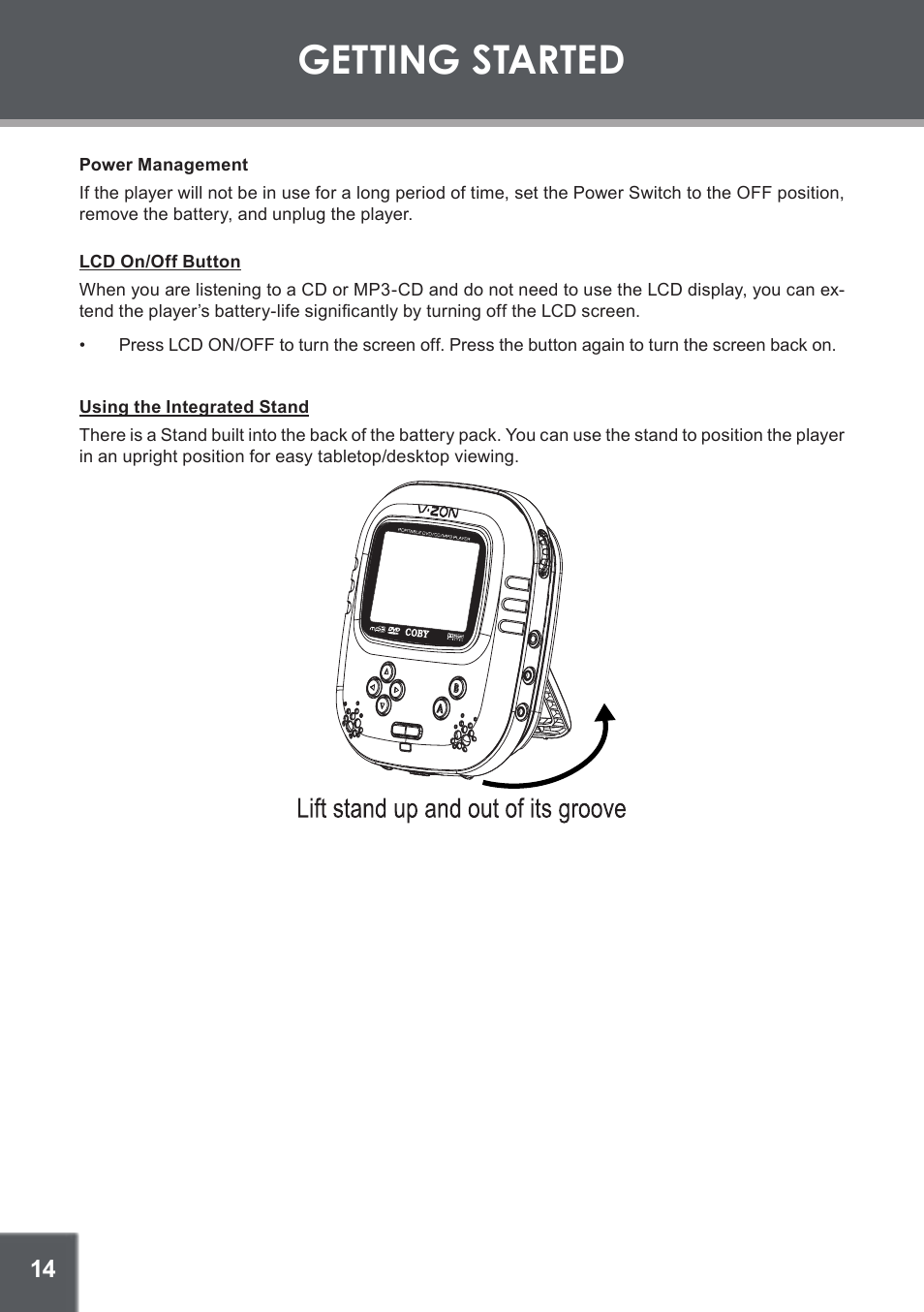 Power management, Lcd on/off button, Using the integrated stand | Getting started | COBY TF-DVD560 User Manual | Page 14 / 28