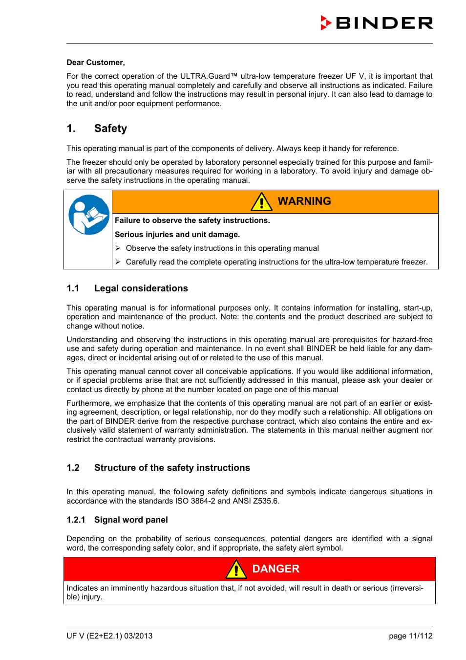 Safety, 1 legal considerations, 2 structure of the safety instructions | 1 signal word panel, Warning, Danger | BINDER UF V 500 User Manual | Page 11 / 113