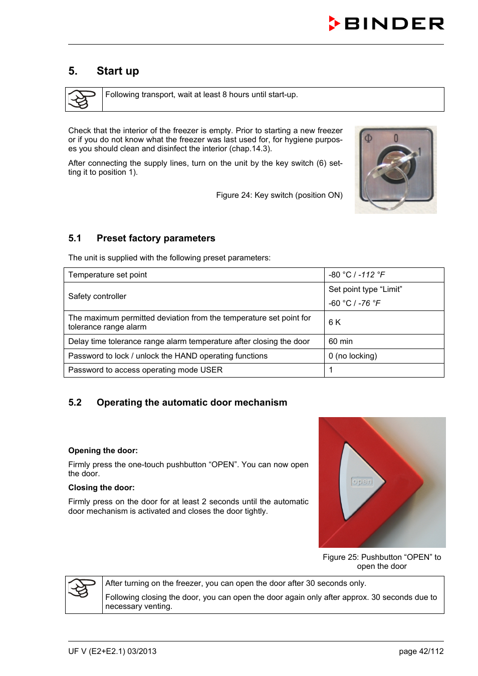 Start up, 1 preset factory parameters, 2 operating the automatic door mechanism | Ole_link7, Ole_link9 | BINDER UF V 500 User Manual | Page 42 / 113