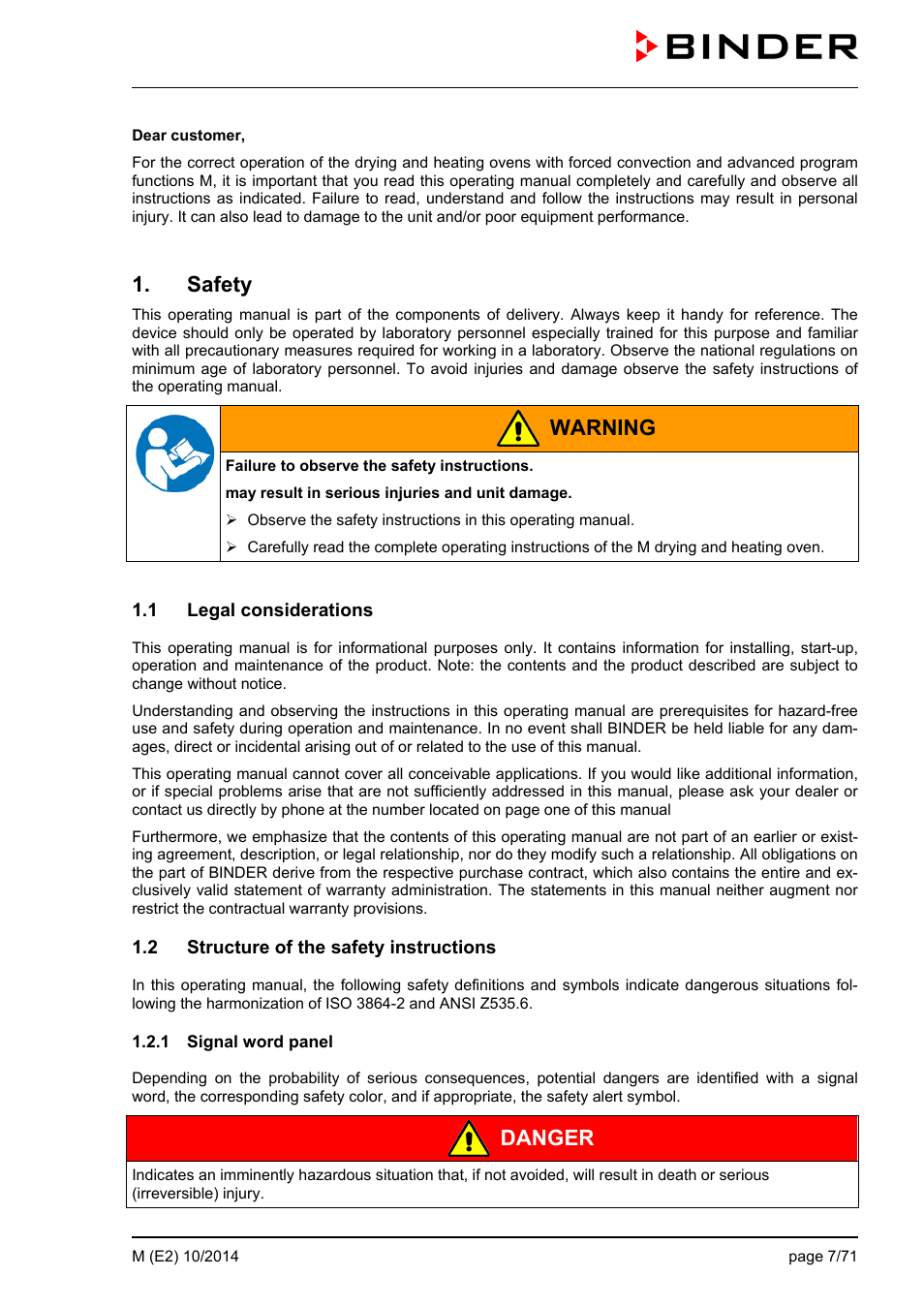 Safety, 1 legal considerations, 2 structure of the safety instructions | 1 signal word panel, Warning, Danger | BINDER M 53 User Manual | Page 7 / 71