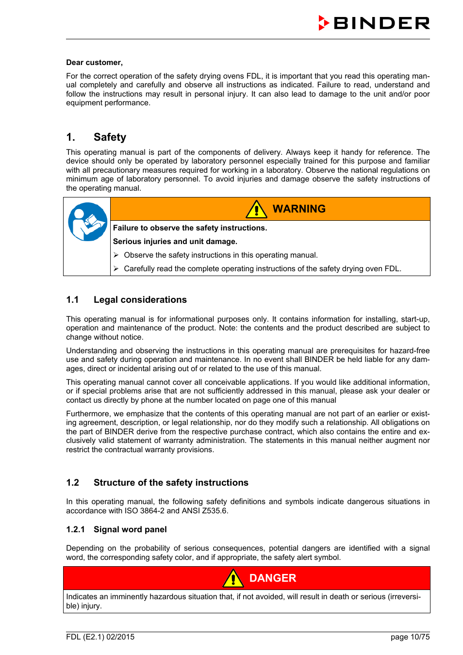 Safety, 1 legal considerations, 2 structure of the safety instructions | 1 signal word panel, Warning, Danger | BINDER FDL 115 User Manual | Page 10 / 75