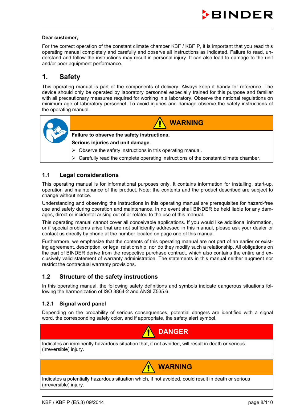 Safety, 1 legal considerations, 2 structure of the safety instructions | 1 signal word panel, Warning, Danger | BINDER KBF 115 User Manual | Page 8 / 111