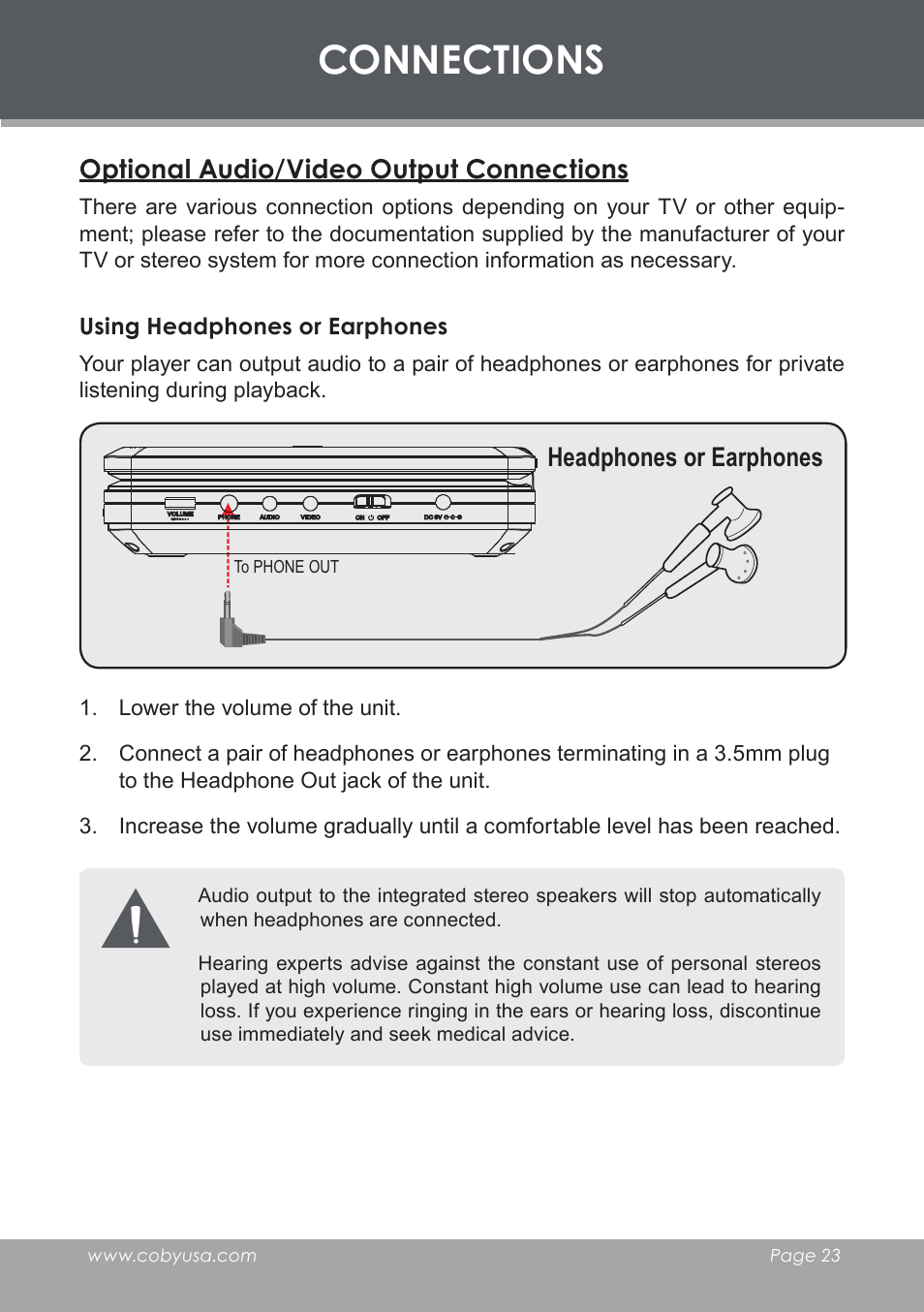 Optional audio/video output connections, Using headphones or earphones, Connections | Headphones or earphones | COBY TF-DVD7006 User Manual | Page 23 / 40
