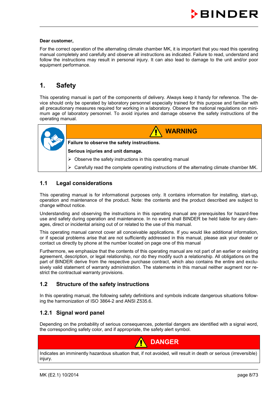 Safety, 1 legal considerations, 2 structure of the safety instructions | 1 signal word panel, Warning, Danger | BINDER MK 53 User Manual | Page 8 / 73