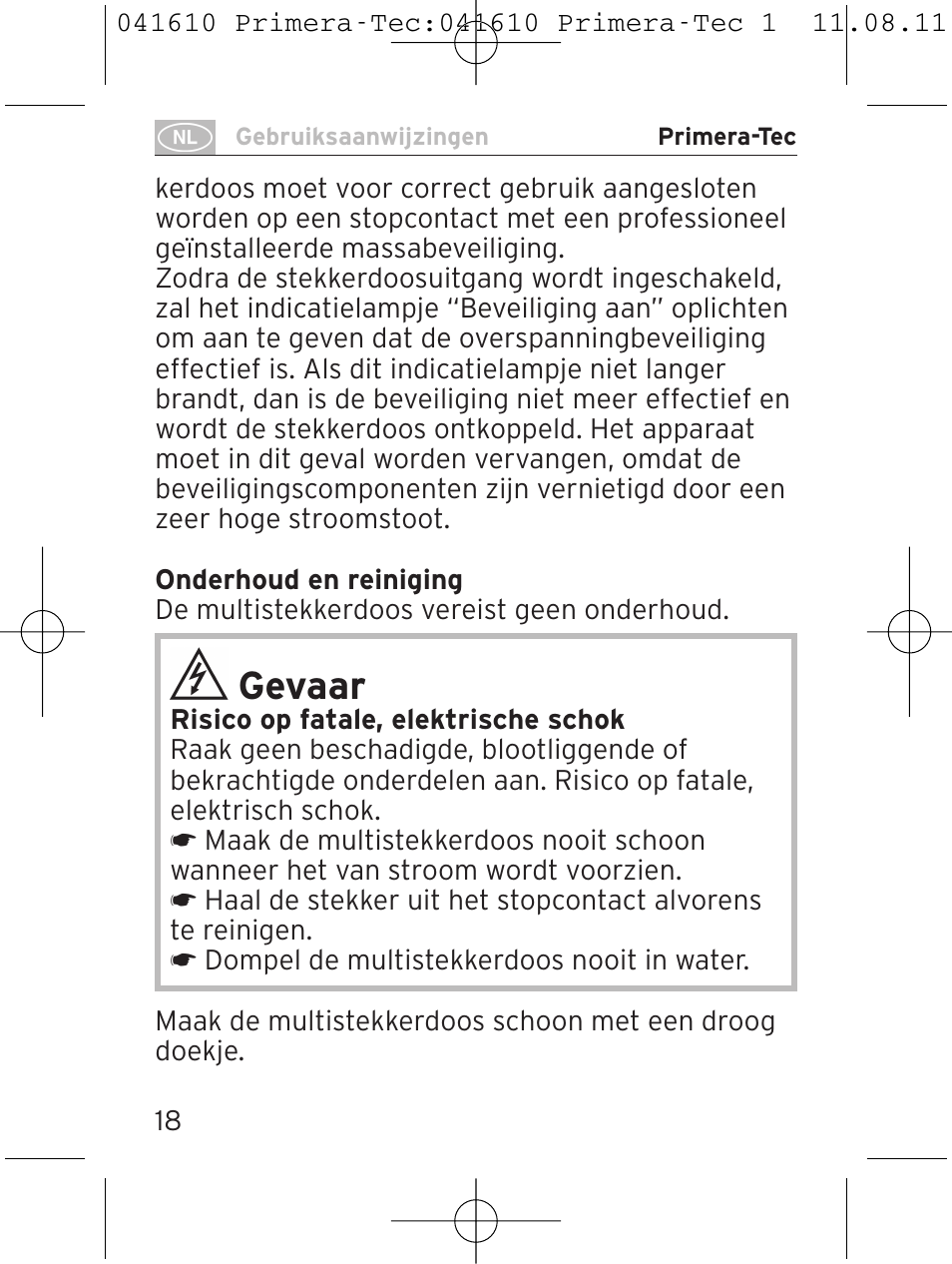 Gevaar | Brennenstuhl Primera-Tec 15.000A extension socket with surge protection 6-way black 2m H05VV-F 3G1.5 User Manual | Page 18 / 56