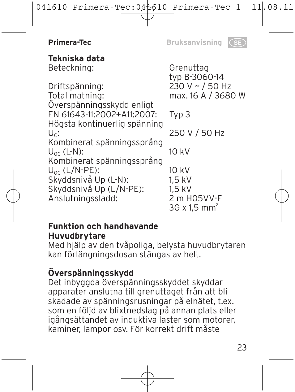 Brennenstuhl Primera-Tec 15.000A extension socket with surge protection 6-way black 2m H05VV-F 3G1.5 User Manual | Page 23 / 56