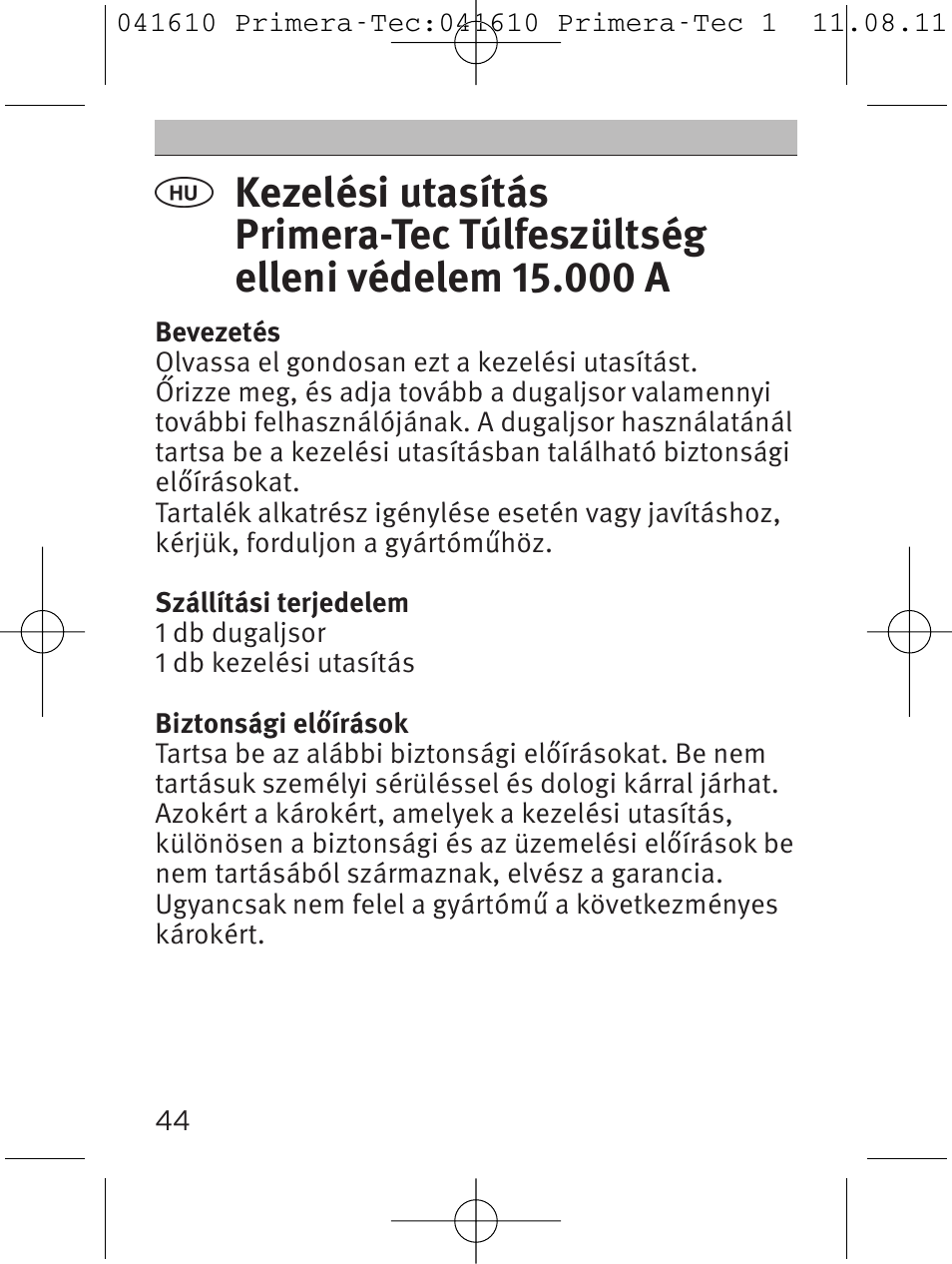 Brennenstuhl Primera-Tec 15.000A extension socket with surge protection 6-way black 2m H05VV-F 3G1.5 User Manual | Page 44 / 56
