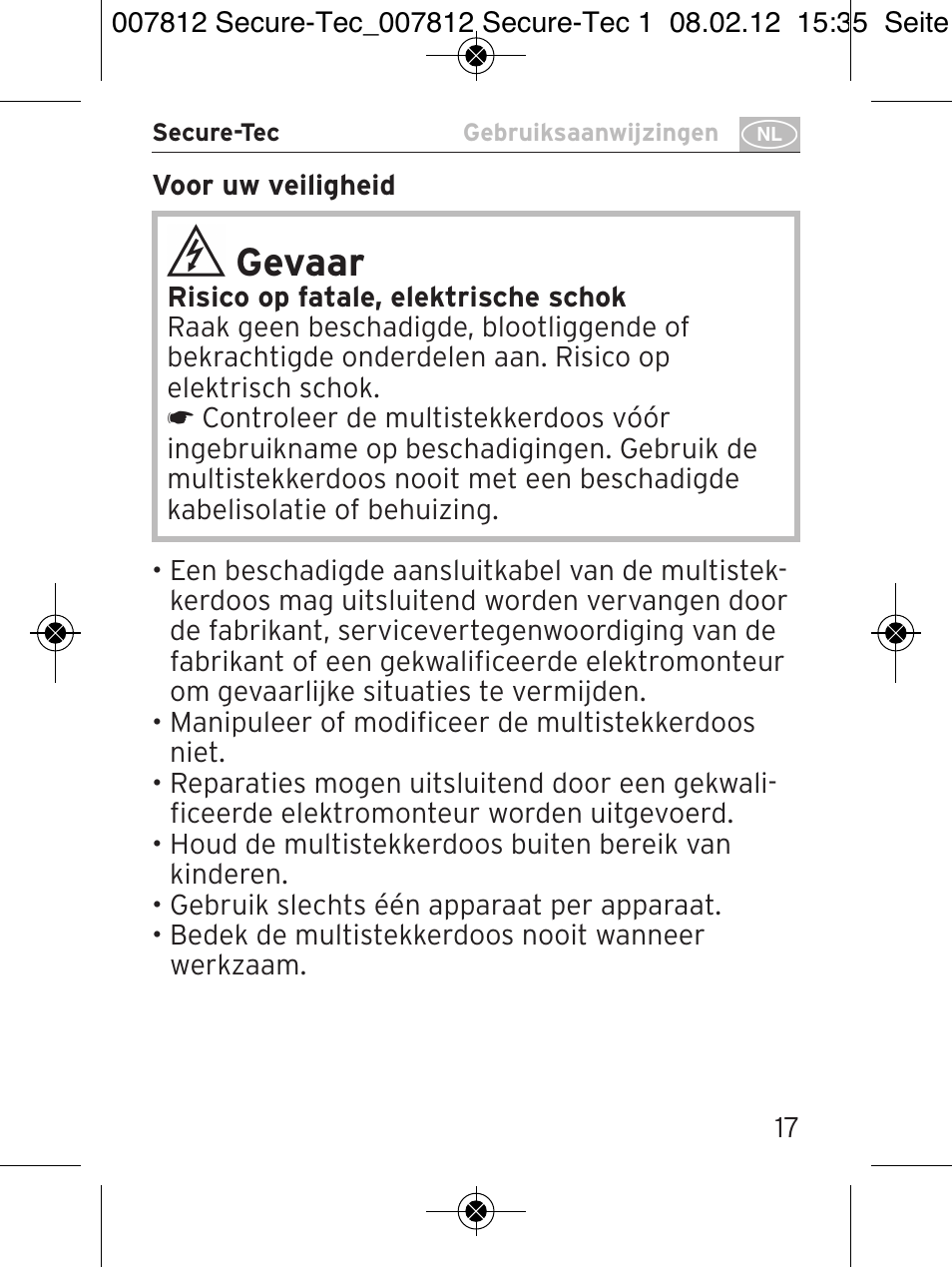 Gevaar | Brennenstuhl Secure-Tec 19.500A extension socket with surge protection 6-way anthracite 2m H05VV-F 3G1,5 User Manual | Page 17 / 64