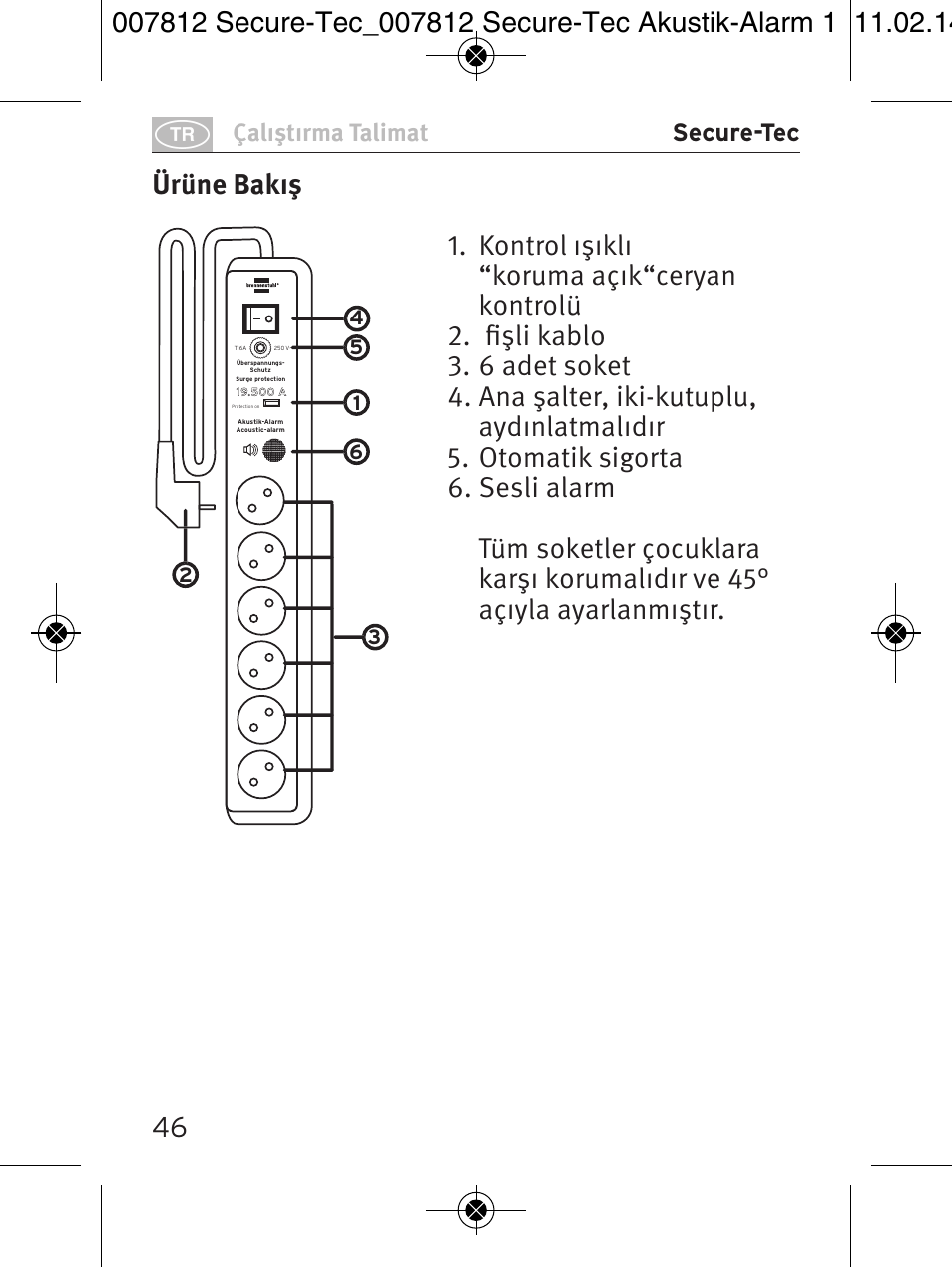 Çalıştırma talimat secure-tec | Brennenstuhl Secure-Tec 19.500A extension socket with surge protection acoustic 6-way anthracite 3m H05VV-F 3G1,5 User Manual | Page 46 / 64