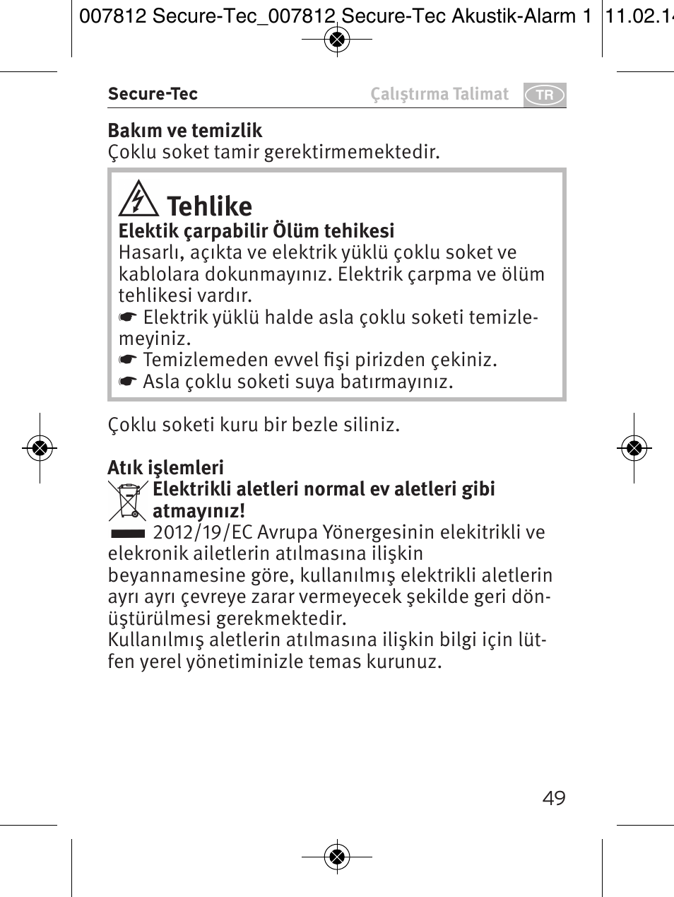 Tehlike | Brennenstuhl Secure-Tec 19.500A extension socket with surge protection acoustic 6-way anthracite 3m H05VV-F 3G1,5 User Manual | Page 49 / 64