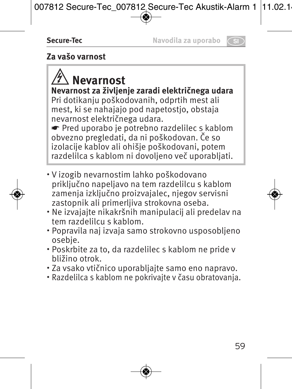 Nevarnost | Brennenstuhl Secure-Tec 19.500A extension socket with surge protection acoustic 6-way anthracite 3m H05VV-F 3G1,5 User Manual | Page 59 / 64