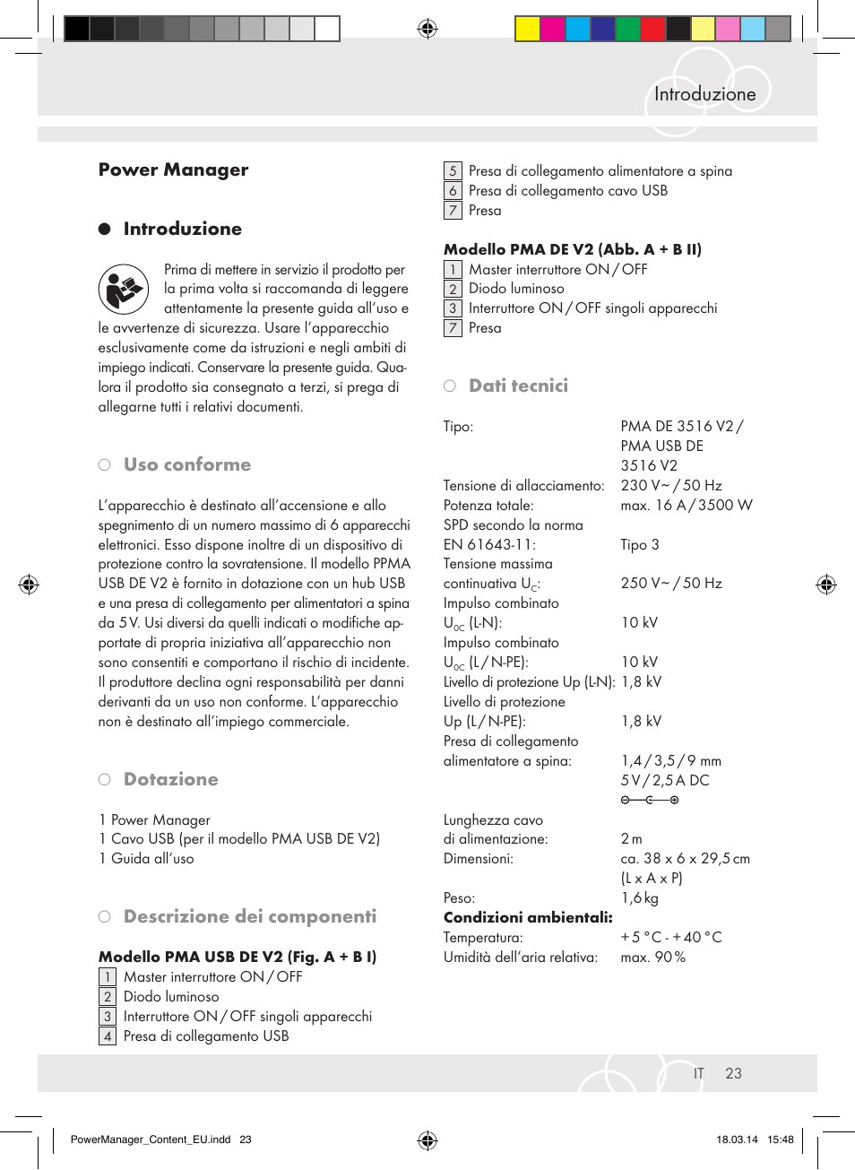 Introduzione, Power manager, Uso conforme | Dotazione, Descrizione dei componenti, Dati tecnici | Brennenstuhl Power Manager PMA 19.500A surge protection 6-way 2m H05VV-F 3G1,5 User Manual | Page 23 / 127