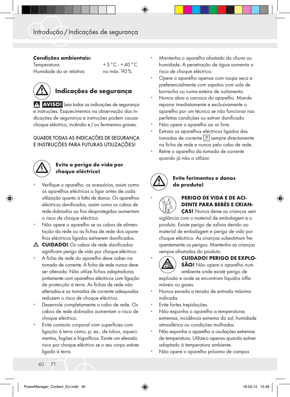 Introdução / indicações de segurança, Indicações de segurança | Brennenstuhl Power Manager PMA 19.500A surge protection 6-way 2m H05VV-F 3G1,5 User Manual | Page 40 / 127