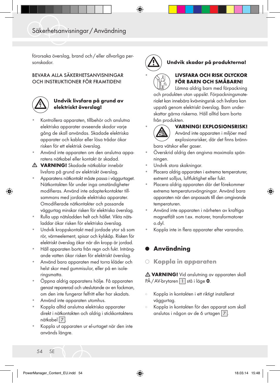 Säkerhetsanvisningar / användning, Användning, Koppla in apparaten | Brennenstuhl Power Manager PMA 19.500A surge protection 6-way 2m H05VV-F 3G1,5 User Manual | Page 54 / 127