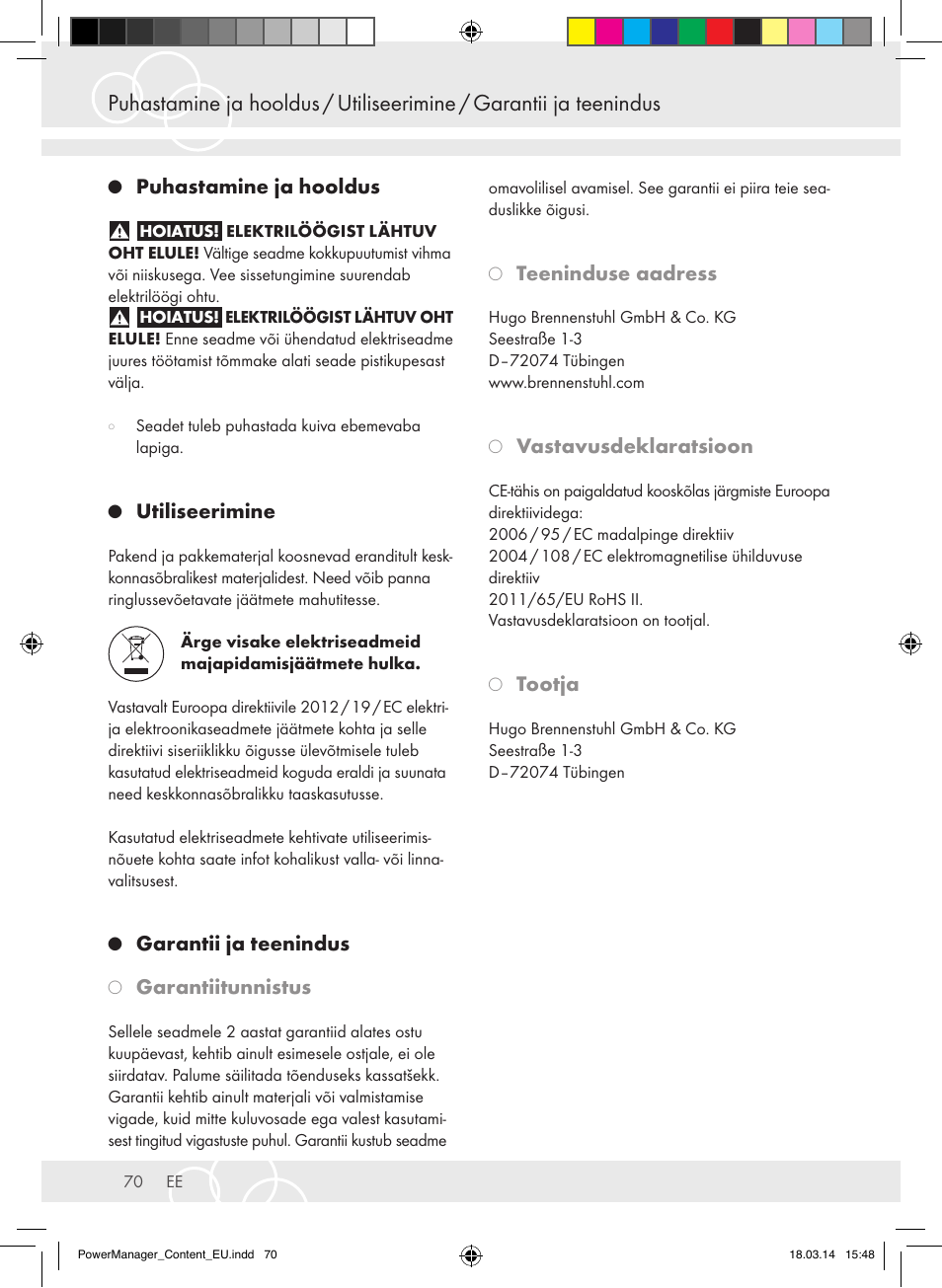 Puhastamine ja hooldus, Utiliseerimine, Garantii ja teenindus | Garantiitunnistus, Teeninduse aadress, Vastavusdeklaratsioon, Tootja | Brennenstuhl Power Manager PMA 19.500A surge protection 6-way 2m H05VV-F 3G1,5 User Manual | Page 70 / 127