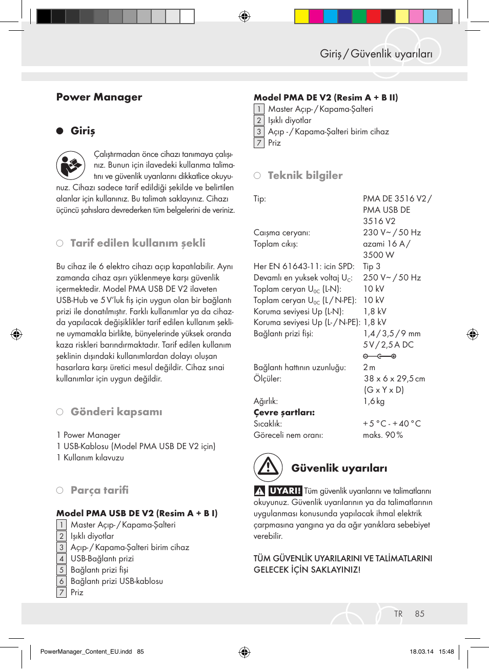 Giriş / güvenlik uyarıları, Power manager, Giriş | Tarif edilen kullanım şekli, Gönderi kapsamı, Parça tarifi, Teknik bilgiler, Güvenlik uyarıları | Brennenstuhl Power Manager PMA 19.500A surge protection 6-way 2m H05VV-F 3G1,5 User Manual | Page 85 / 127