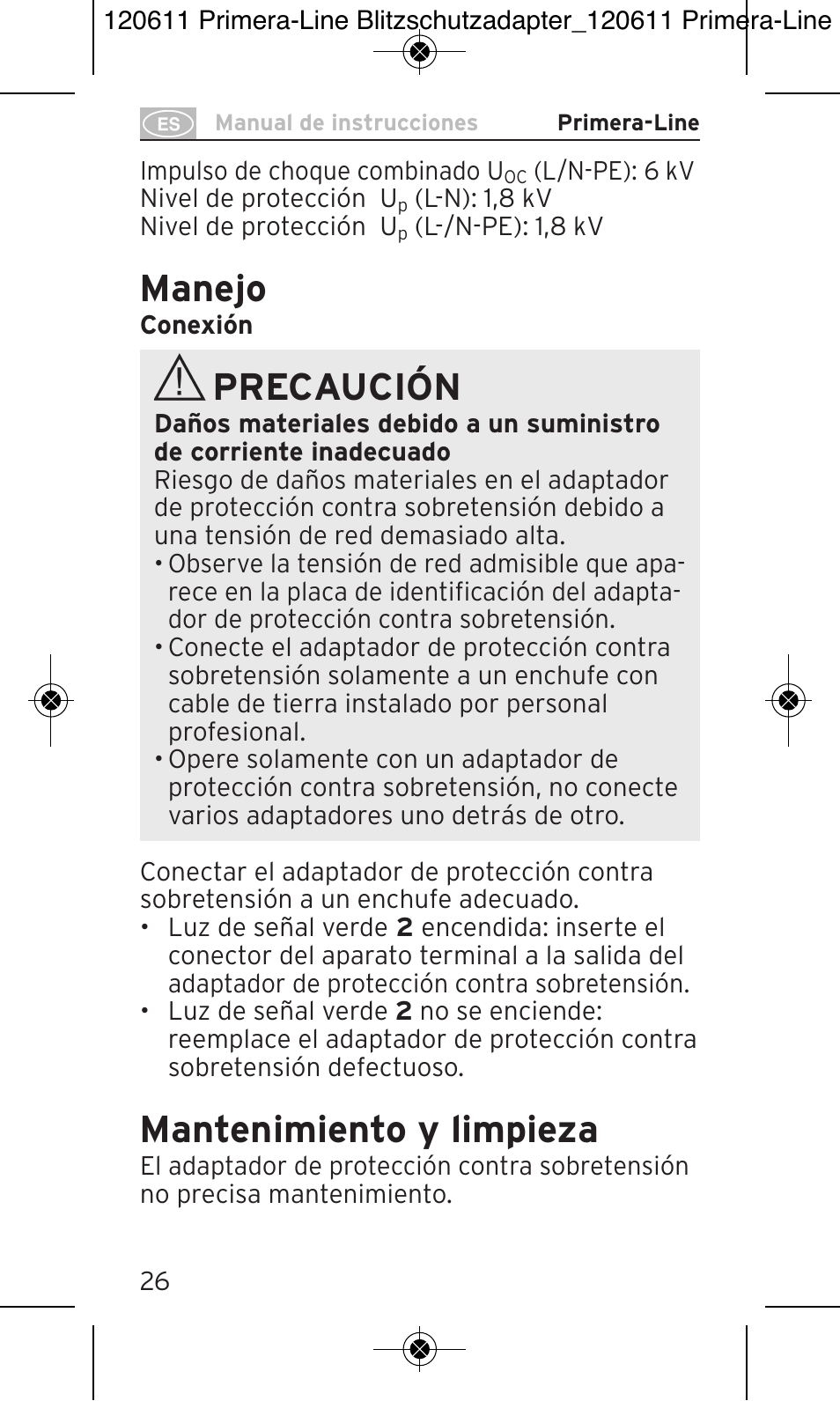 Manejo, Precaución, Mantenimiento y limpieza | Brennenstuhl Primera-Line 13.500A surge protected adapter User Manual | Page 26 / 88