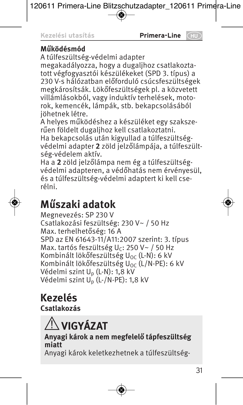 Műszaki adatok, Kezelés, Vigyázat | Brennenstuhl Primera-Line 13.500A surge protected adapter User Manual | Page 31 / 88