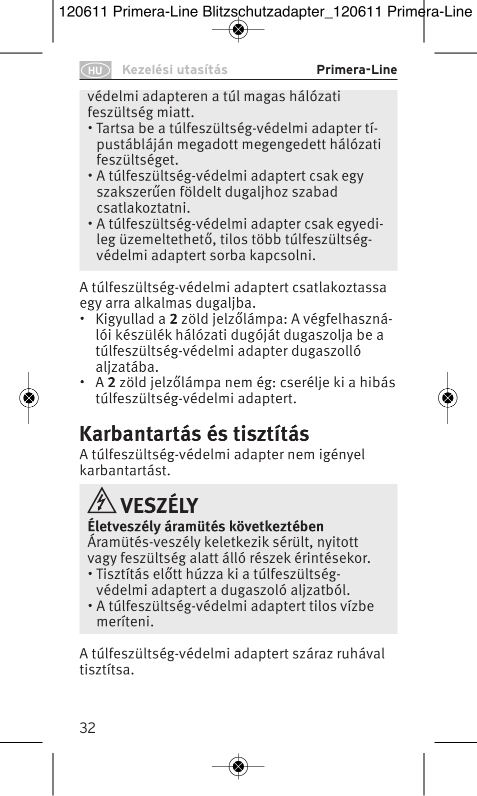 Karbantartás és tisztítás, Veszély | Brennenstuhl Primera-Line 13.500A surge protected adapter User Manual | Page 32 / 88