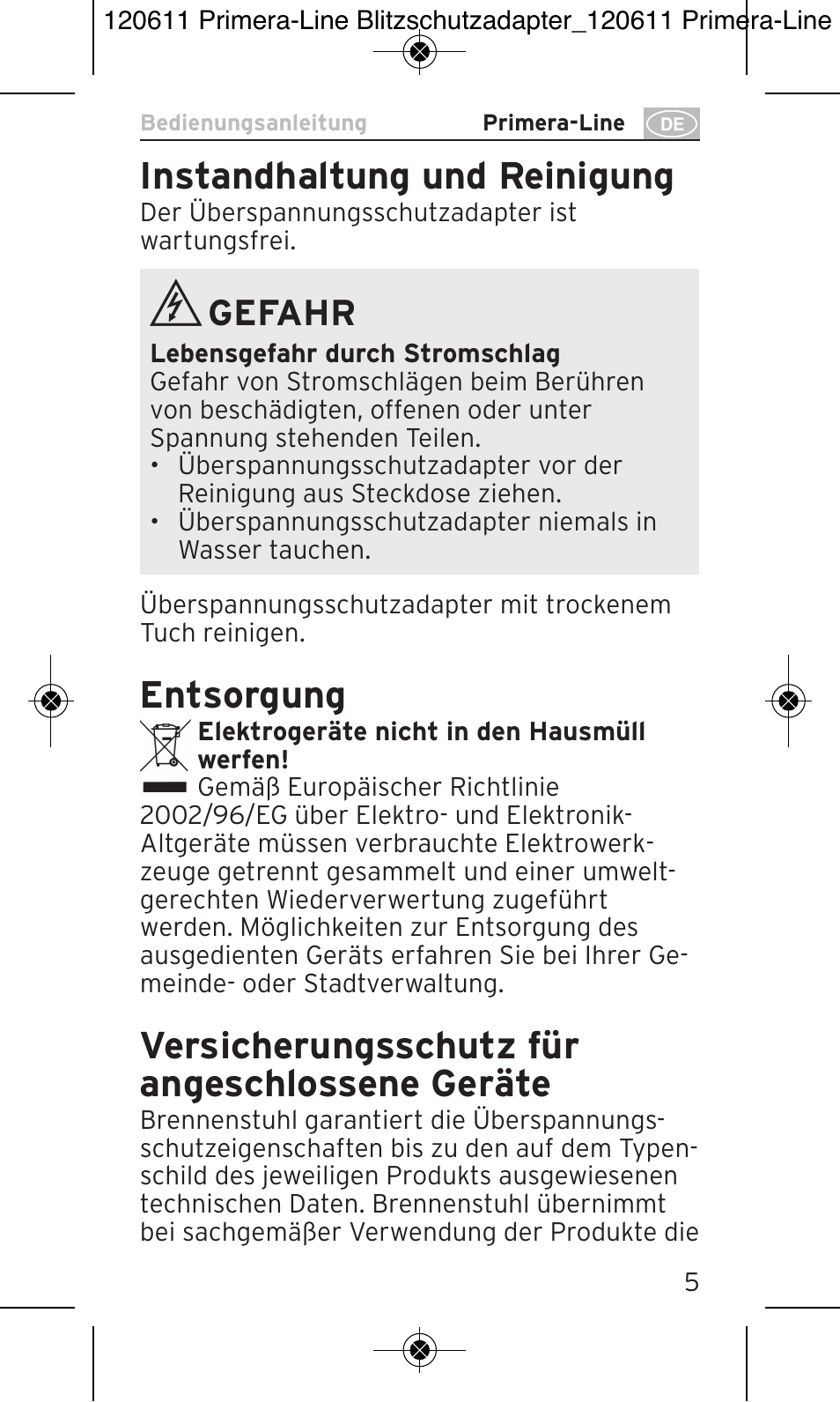 Instandhaltung und reinigung, Entsorgung, Versicherungsschutz für angeschlossene geräte | Gefahr | Brennenstuhl Primera-Line 13.500A surge protected adapter User Manual | Page 5 / 88