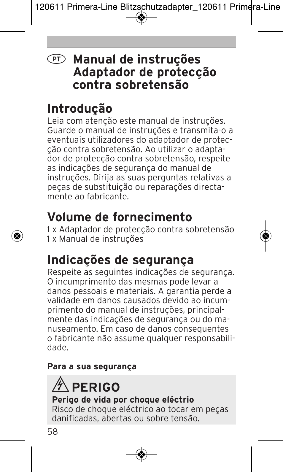 Volume de fornecimento, Indicações de segurança, Perigo | Brennenstuhl Primera-Line 13.500A surge protected adapter User Manual | Page 58 / 88
