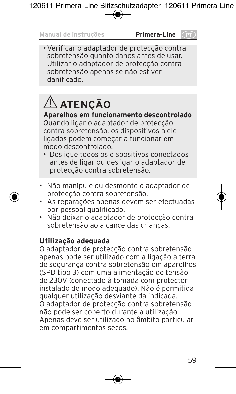 Atenção | Brennenstuhl Primera-Line 13.500A surge protected adapter User Manual | Page 59 / 88