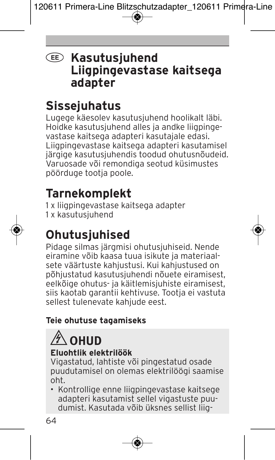 Tarnekomplekt, Ohutusjuhised, Ohud | Brennenstuhl Primera-Line 13.500A surge protected adapter User Manual | Page 64 / 88