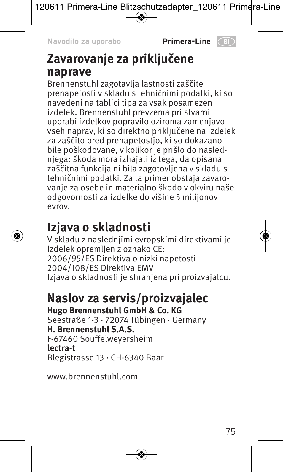Zavarovanje za priključene naprave, Izjava o skladnosti, Naslov za servis/proizvajalec | Brennenstuhl Primera-Line 13.500A surge protected adapter User Manual | Page 75 / 88