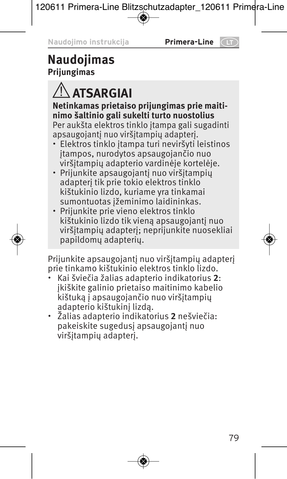 Naudojimas, Atsargiai | Brennenstuhl Primera-Line 13.500A surge protected adapter User Manual | Page 79 / 88