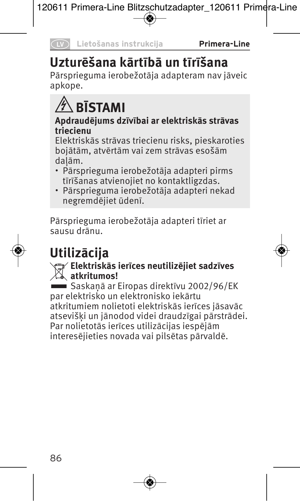 Uzturēšana kārtībā un tīrīšana, Bīstami, Utilizācija | Brennenstuhl Primera-Line 13.500A surge protected adapter User Manual | Page 86 / 88