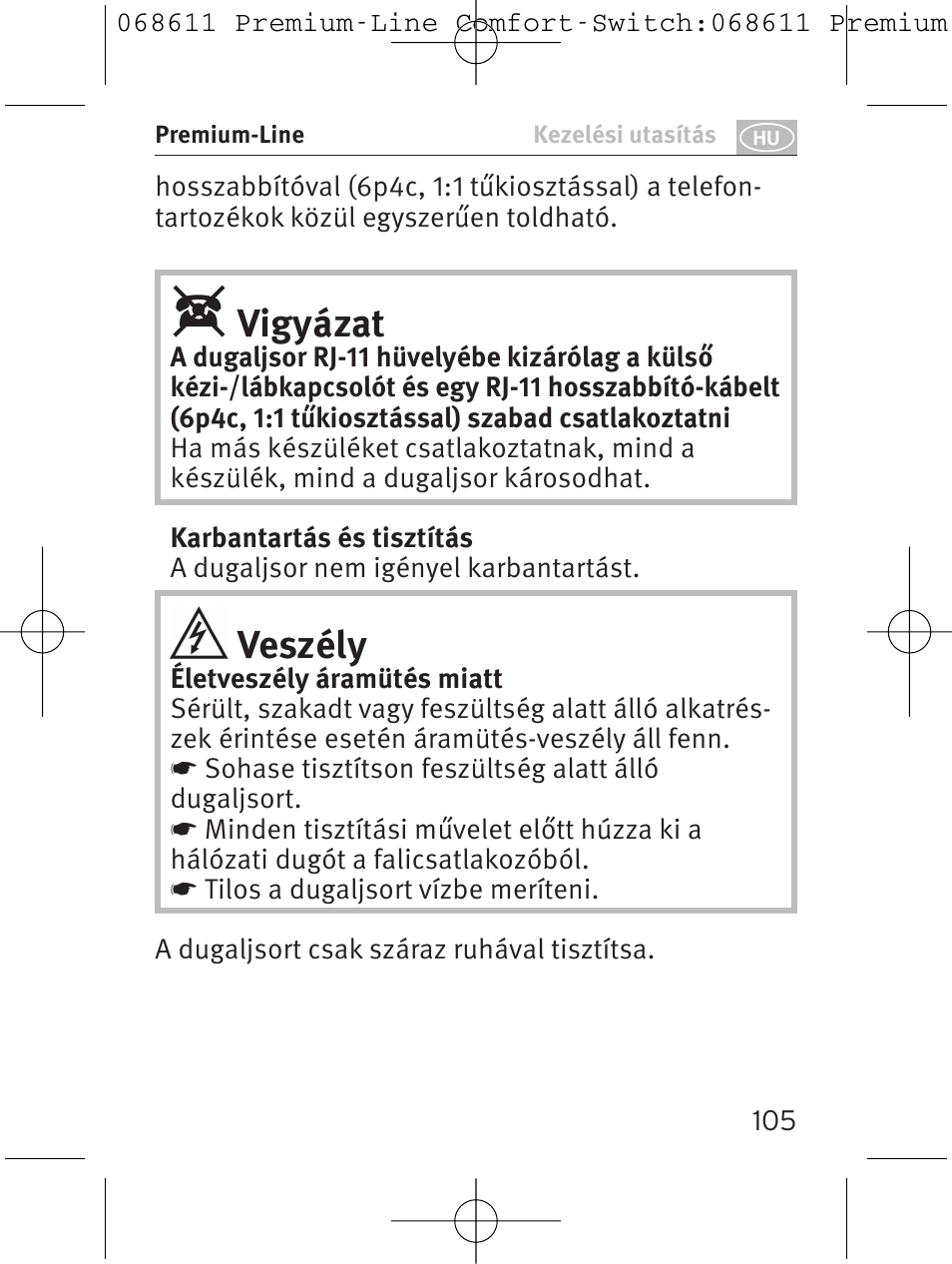 Vigyázat, Veszély | Brennenstuhl Premium-Line Comfort Switch Plus extension socket 6-way black/light grey 3m H05VV-F 3G1,5 User Manual | Page 105 / 116
