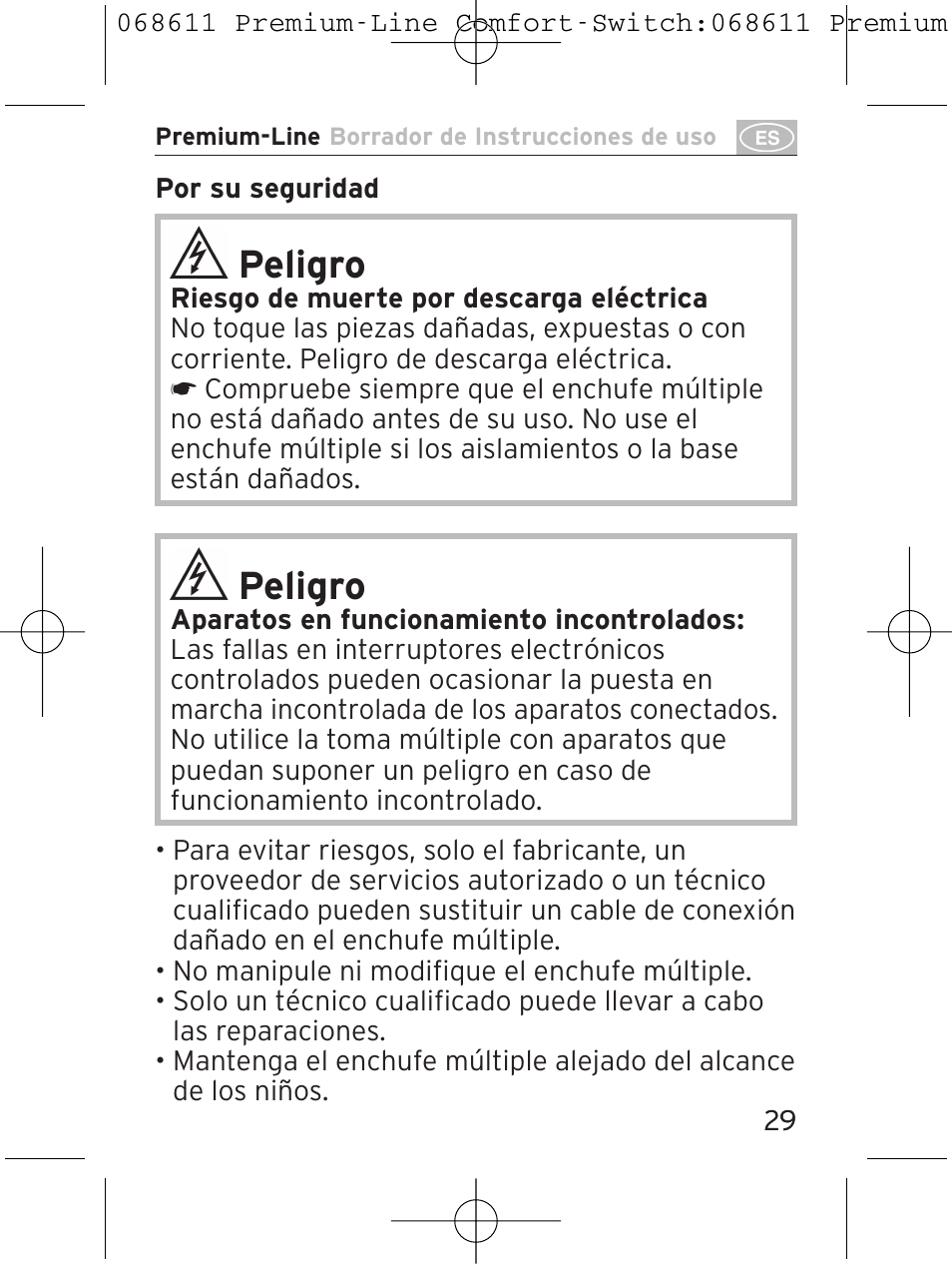 Peligro | Brennenstuhl Premium-Line Comfort Switch Plus extension socket 6-way black/light grey 3m H05VV-F 3G1,5 User Manual | Page 29 / 116