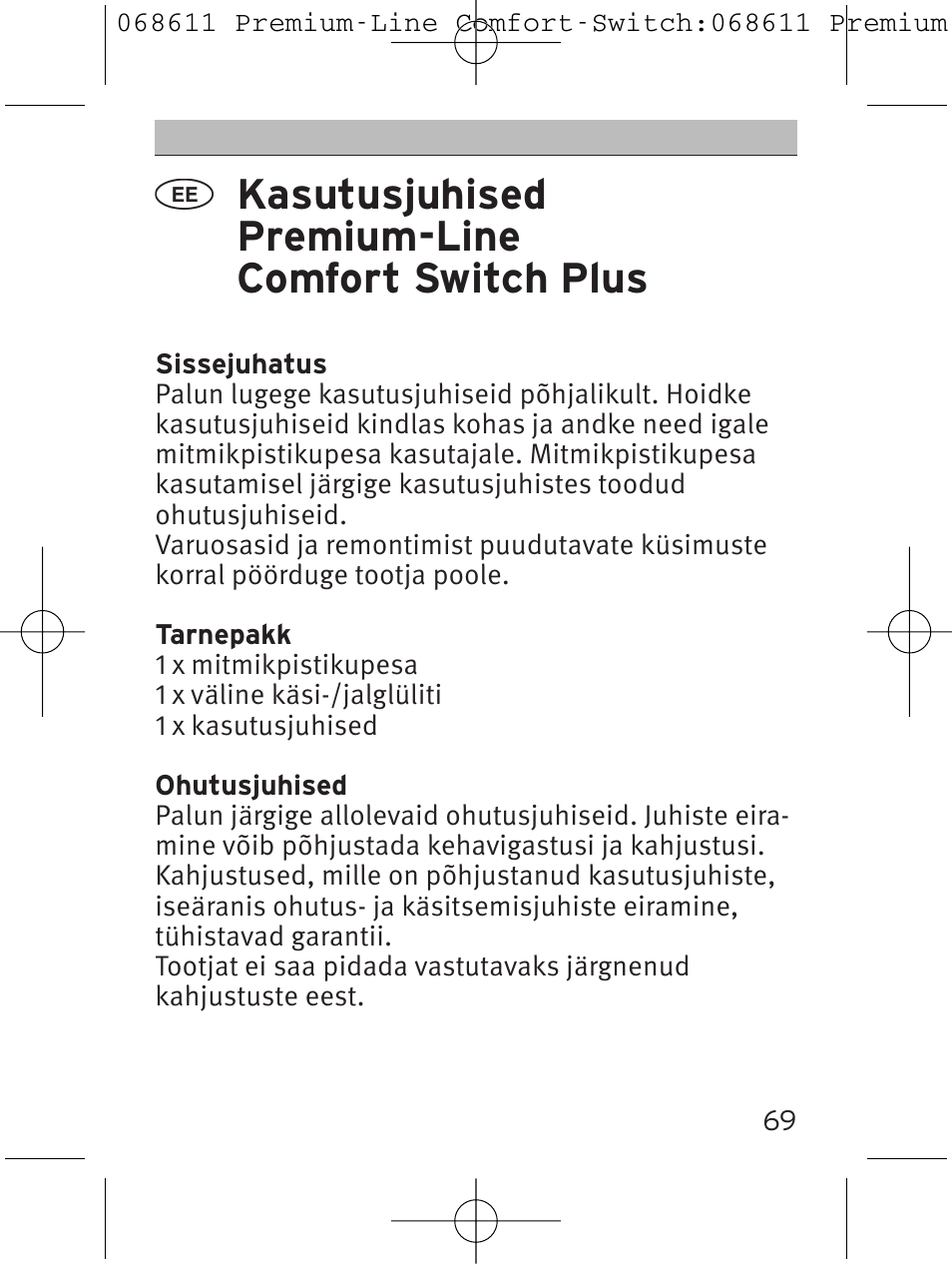 Kasutusjuhised premium-line comfort switch plus | Brennenstuhl Premium-Line Comfort Switch Plus extension socket 6-way black/light grey 3m H05VV-F 3G1,5 User Manual | Page 69 / 116