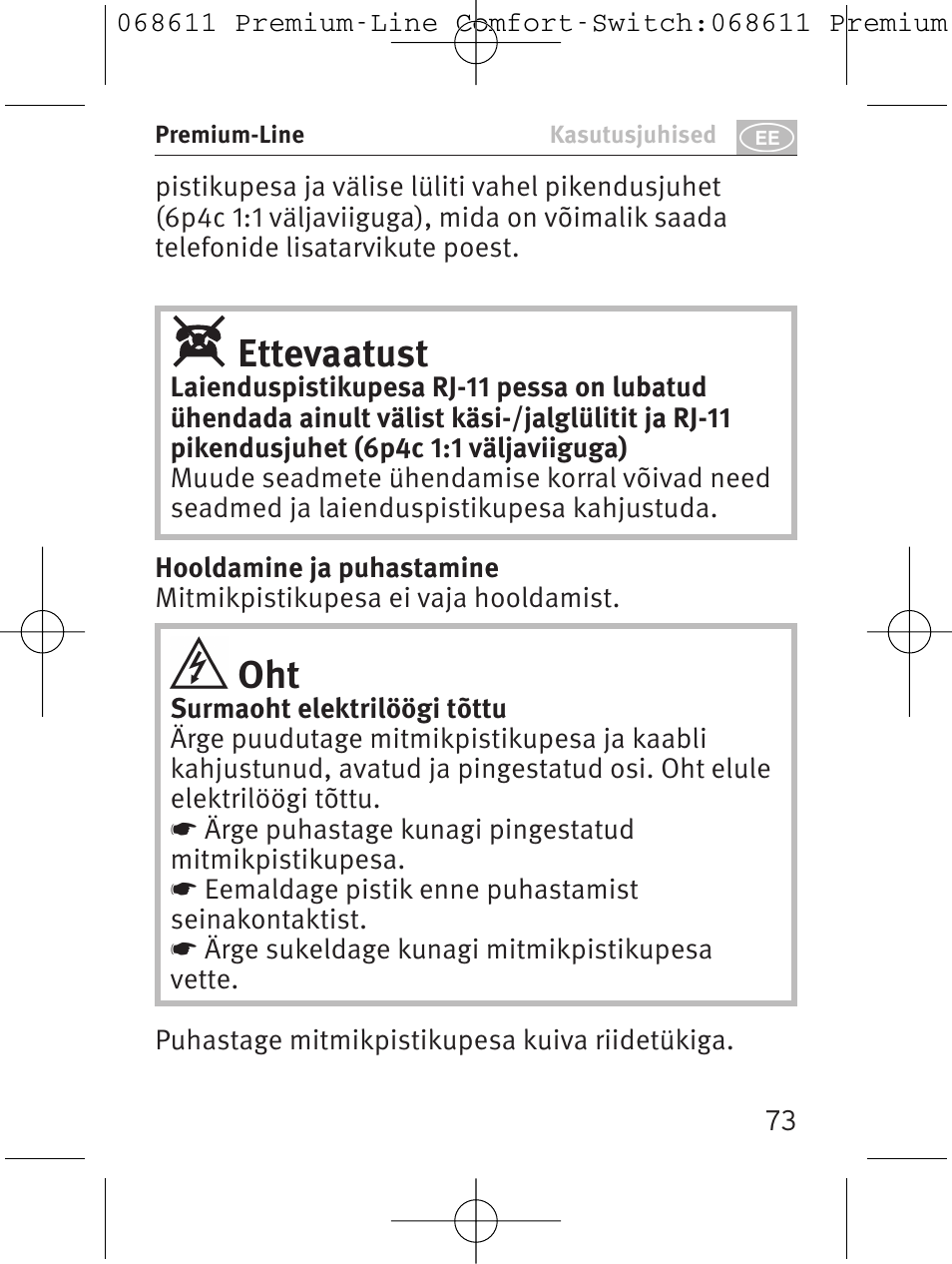 Ettevaatust | Brennenstuhl Premium-Line Comfort Switch Plus extension socket 6-way black/light grey 3m H05VV-F 3G1,5 User Manual | Page 73 / 116