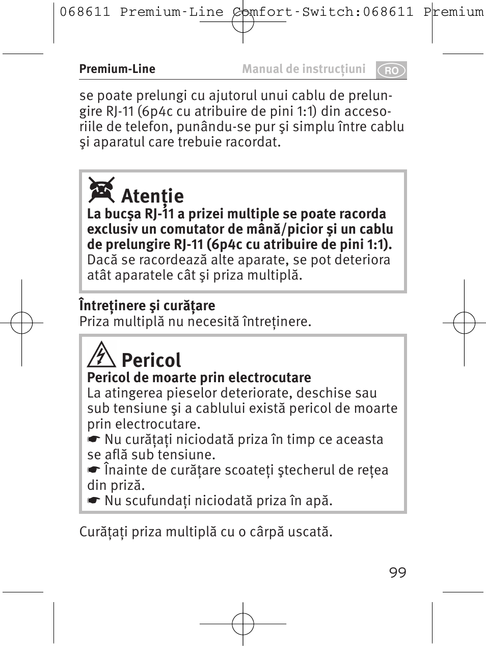 Atenţie, Pericol | Brennenstuhl Premium-Line Comfort Switch Plus extension socket 6-way black/light grey 3m H05VV-F 3G1,5 User Manual | Page 99 / 116