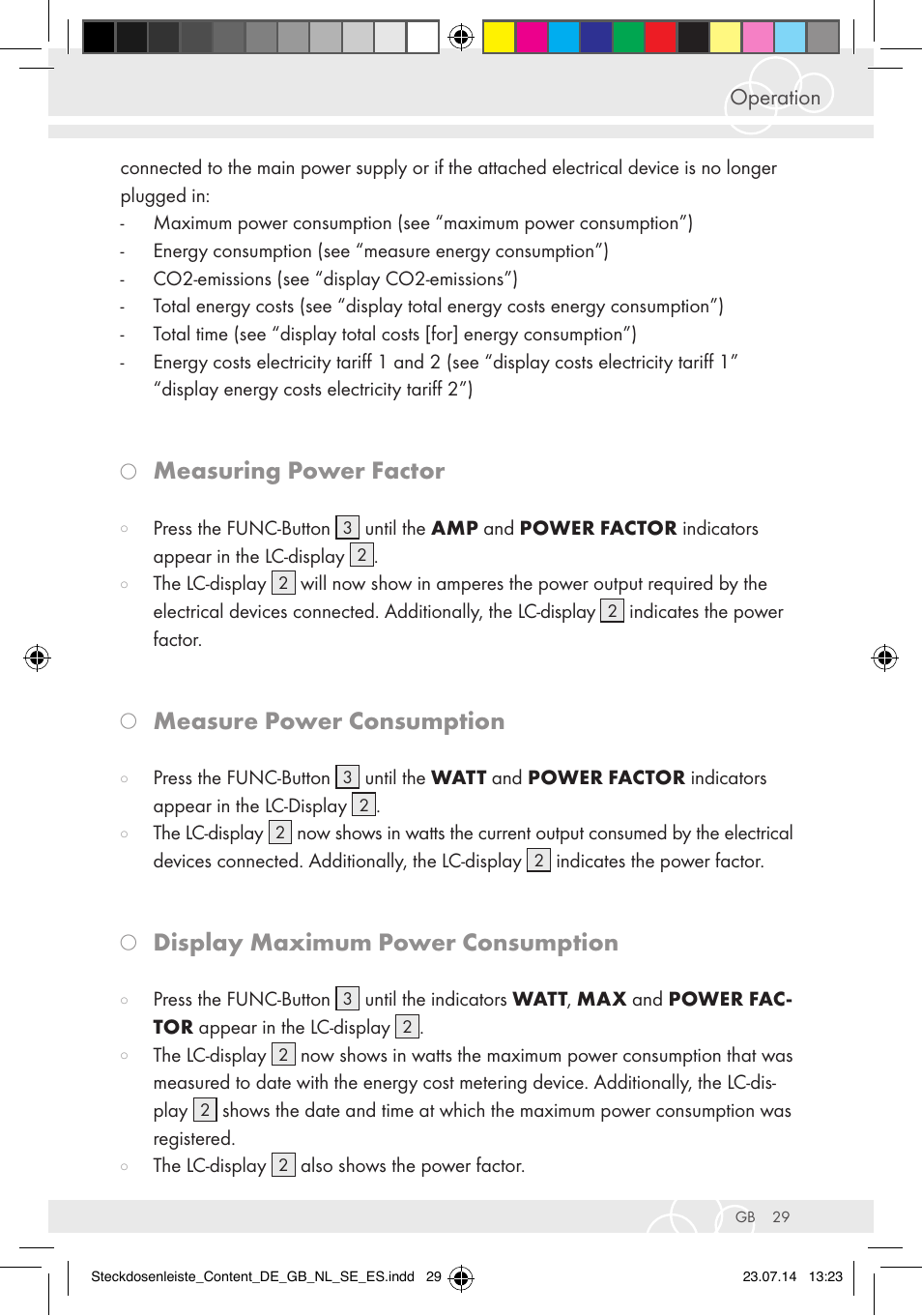 Measuring power factor, Measure power consumption, Display maximum power consumption | Operation | Brennenstuhl Eco-Line extension socket energy meter EM 235 5-way white 1,5m H05VV-F 3G1.5 User Manual | Page 29 / 83