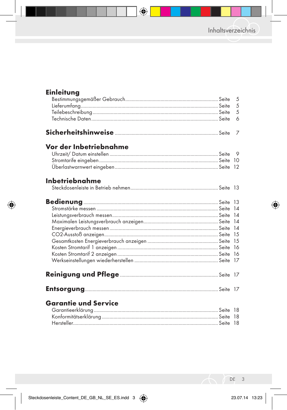 Inhaltsverzeichnis einleitung, Sicherheitshinweise, Vor der inbetriebnahme | Inbetriebnahme, Bedienung, Reinigung und pflege, Entsorgung, Garantie und service | Brennenstuhl Eco-Line extension socket energy meter EM 235 5-way white 1,5m H05VV-F 3G1.5 User Manual | Page 3 / 83