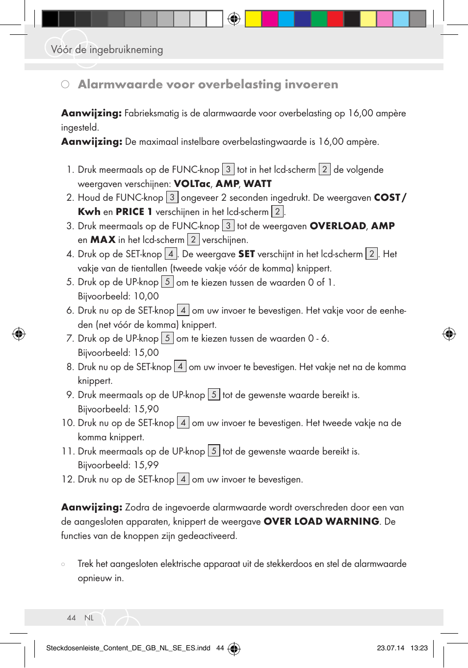 Alarmwaarde voor overbelasting invoeren | Brennenstuhl Eco-Line extension socket energy meter EM 235 5-way white 1,5m H05VV-F 3G1.5 User Manual | Page 44 / 83