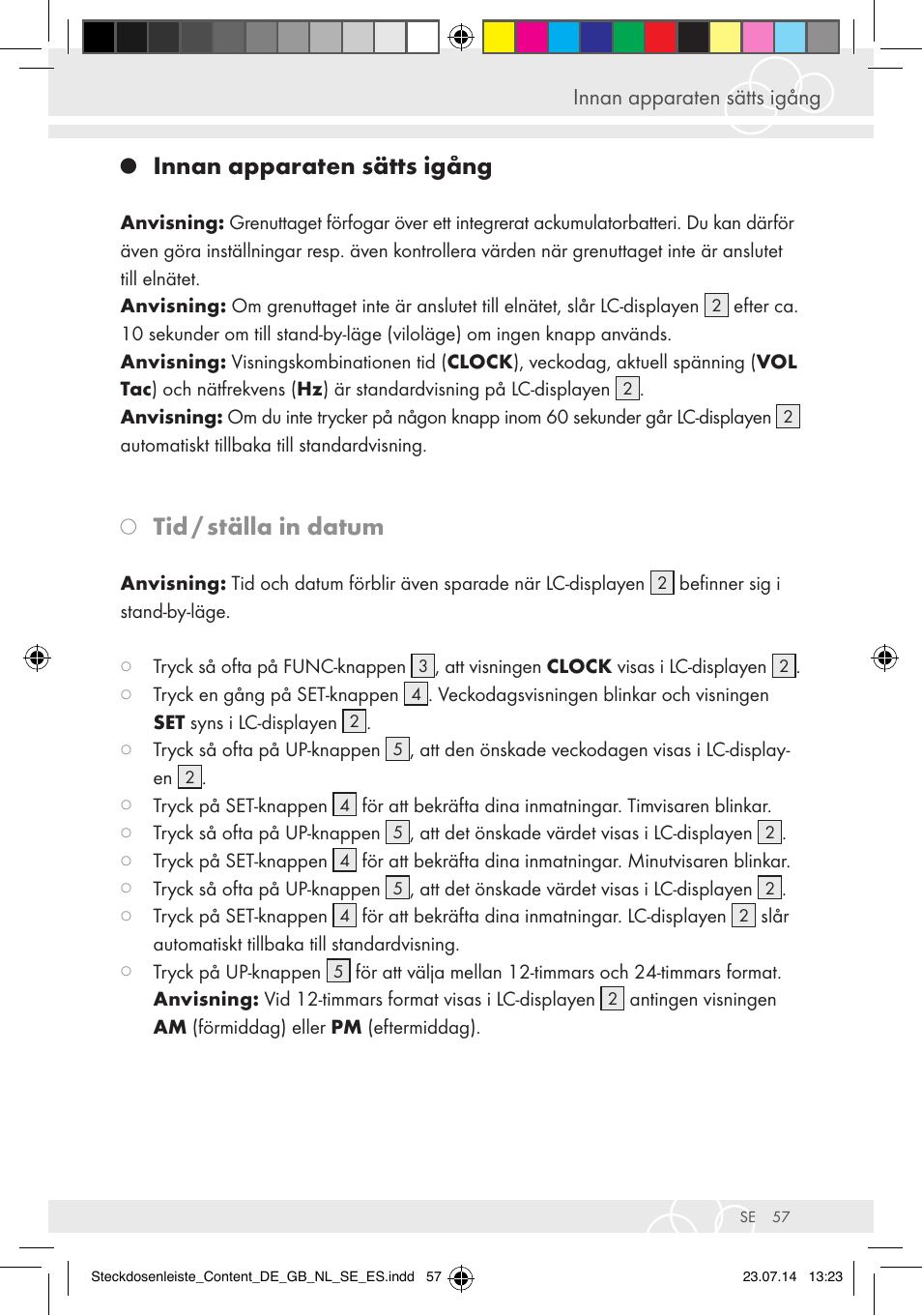 Innan apparaten sätts igång, Tid / ställa in datum | Brennenstuhl Eco-Line extension socket energy meter EM 235 5-way white 1,5m H05VV-F 3G1.5 User Manual | Page 57 / 83