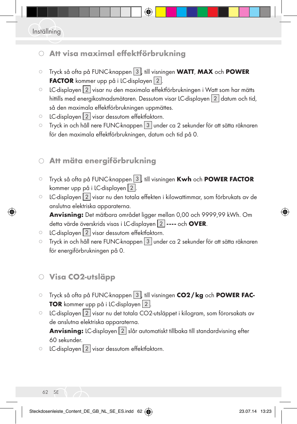 Att visa maximal effektförbrukning, Att mäta energiförbrukning, Visa co2-utsläpp | Brennenstuhl Eco-Line extension socket energy meter EM 235 5-way white 1,5m H05VV-F 3G1.5 User Manual | Page 62 / 83