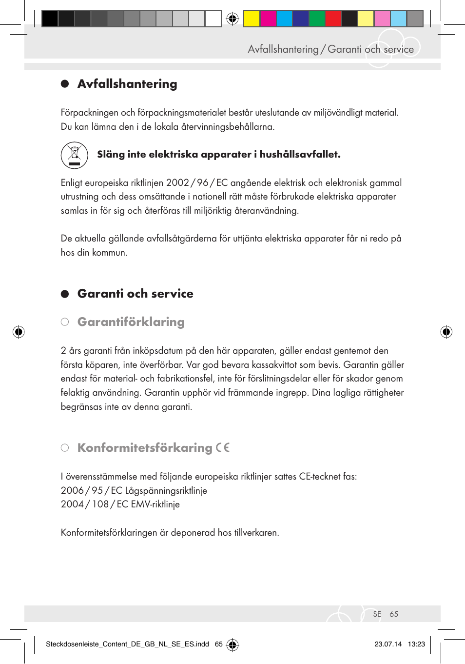 Avfallshantering, Garanti och service, Garantiförklaring | Konformitetsförkaring, Avfallshantering / garanti och service | Brennenstuhl Eco-Line extension socket energy meter EM 235 5-way white 1,5m H05VV-F 3G1.5 User Manual | Page 65 / 83