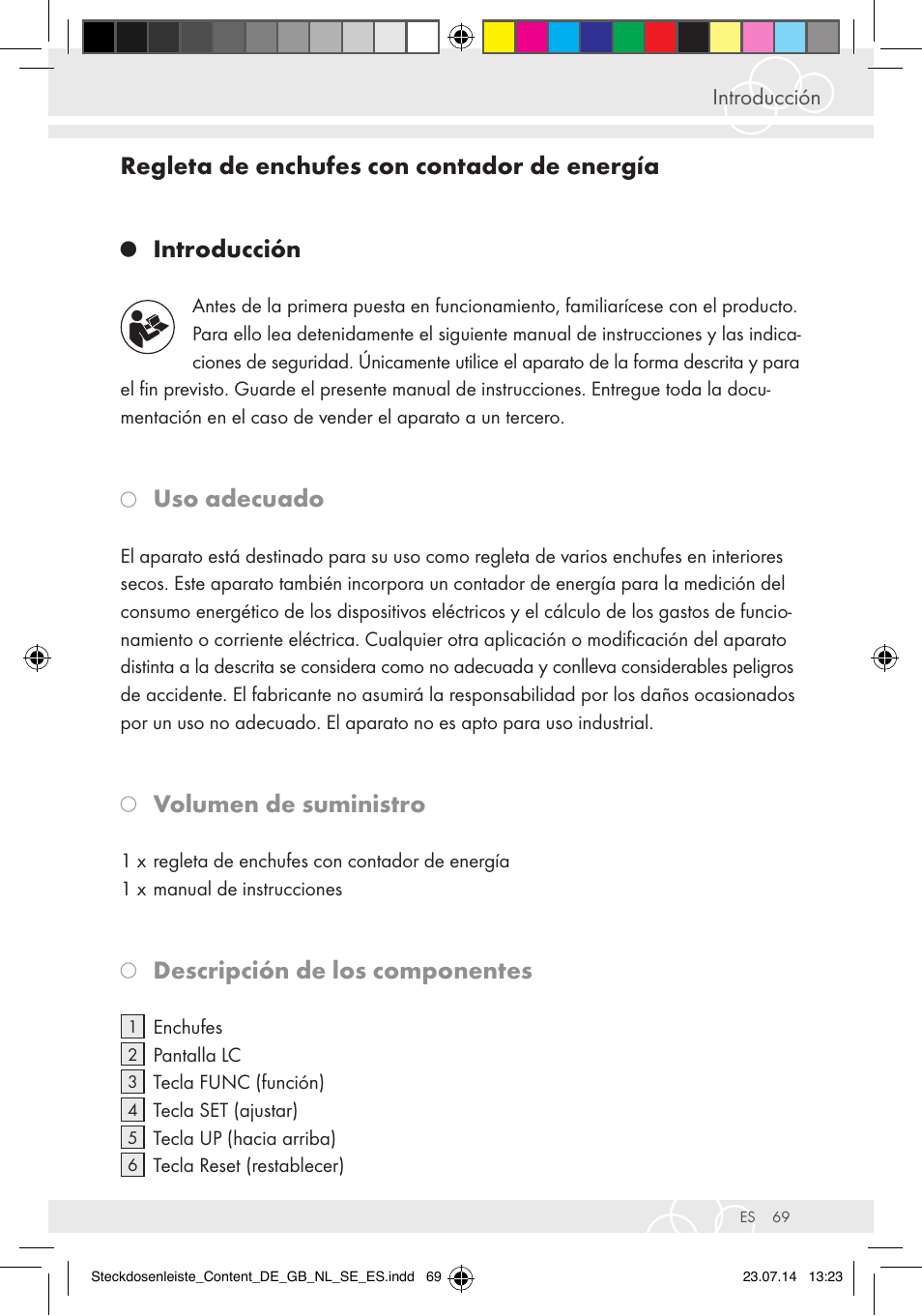 Regleta de enchufes con contador de energía, Introducción, Uso adecuado | Volumen de suministro, Descripción de los componentes | Brennenstuhl Eco-Line extension socket energy meter EM 235 5-way white 1,5m H05VV-F 3G1.5 User Manual | Page 69 / 83