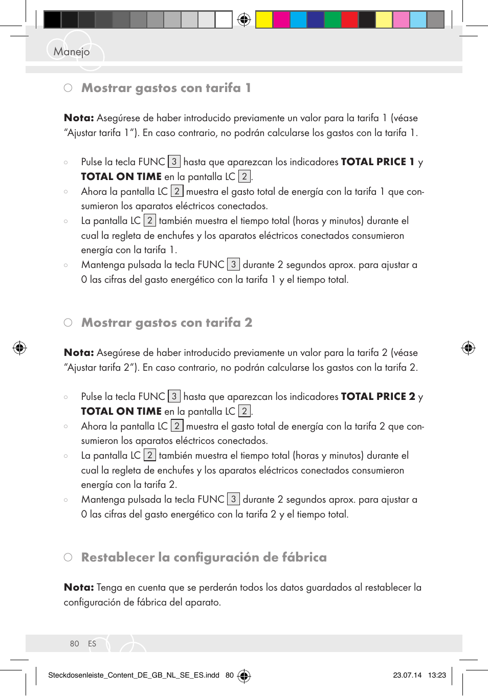 Mostrar gastos con tarifa 1, Mostrar gastos con tarifa 2, Restablecer la configuración de fábrica | Manejo | Brennenstuhl Eco-Line extension socket energy meter EM 235 5-way white 1,5m H05VV-F 3G1.5 User Manual | Page 80 / 83