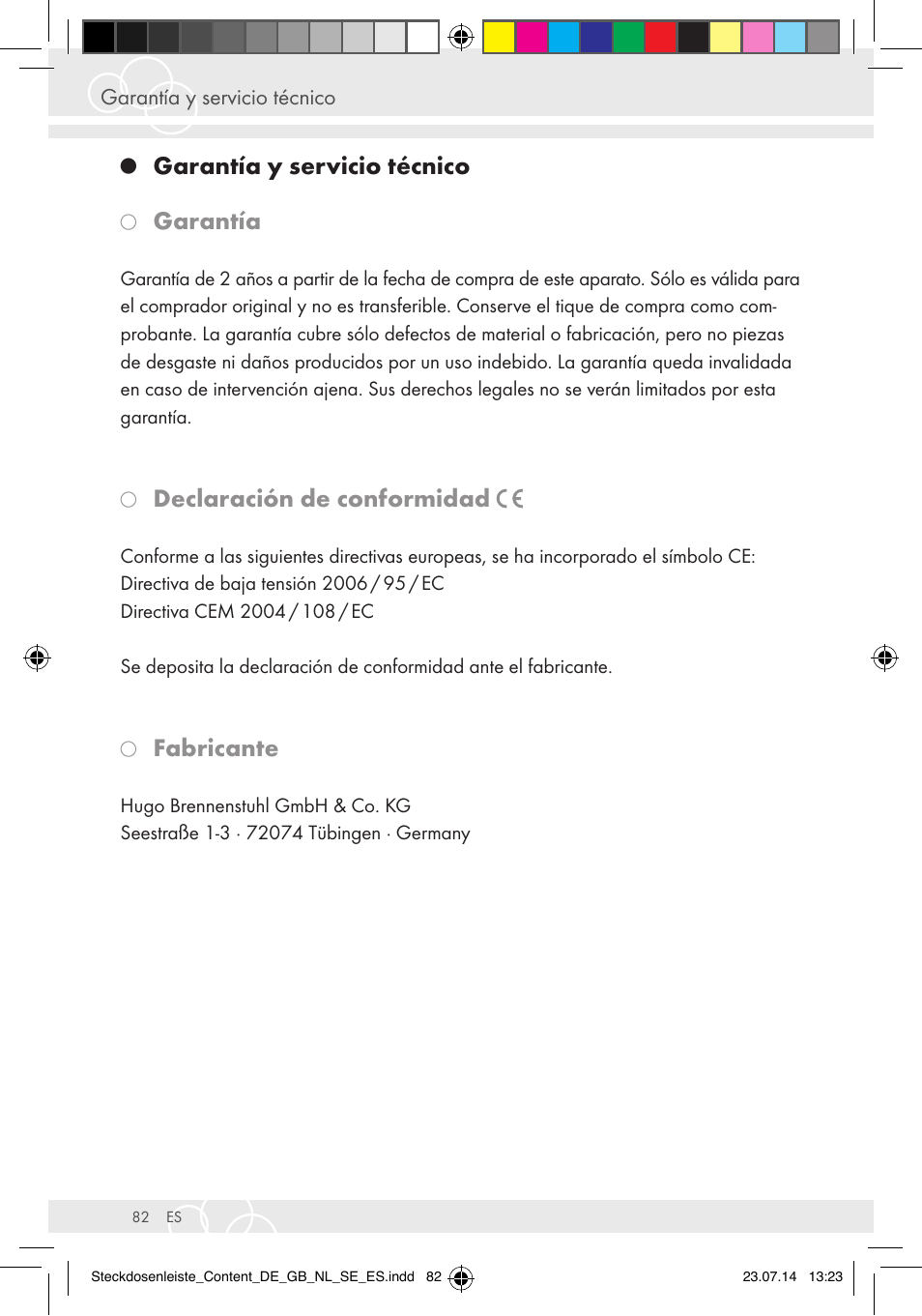 Garantía, Declaración de conformidad, Fabricante | Garantía y servicio técnico | Brennenstuhl Eco-Line extension socket energy meter EM 235 5-way white 1,5m H05VV-F 3G1.5 User Manual | Page 82 / 83
